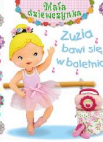 Mała dziewczynka. Zuzia bawi się w baletnicę