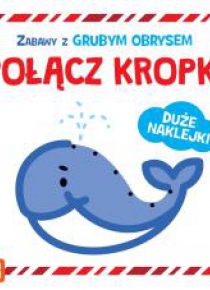 Zabawy z grubym obrysem. Połącz kropki