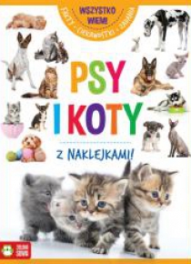 Wszystko wiem! Psy i koty
