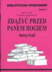 Biblioteczka opracowań nr 007 Zdążyć przed ...