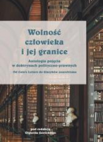 Wolność człowieka i jej granice T.2