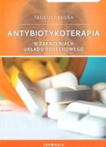 Antybiotykoterapia w zakażeniach układu oddecho.