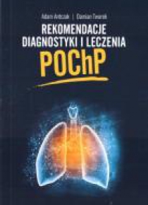 Rekomendacje diagnostyki i leczenia POChP