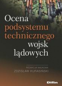 Ocena podsystemu technicznego wojsk lądowych