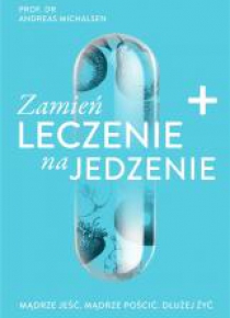 Zamień leczenie na jedzenie