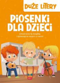 Duże litery. Piosenki dla dzieci TW