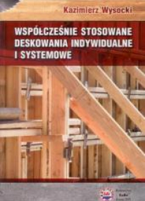 Współcześnie stosowane deskowania indywidualne