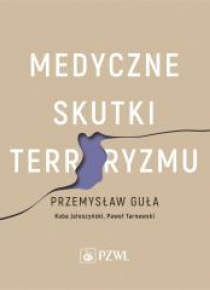 Medyczne skutki terroryzmu
