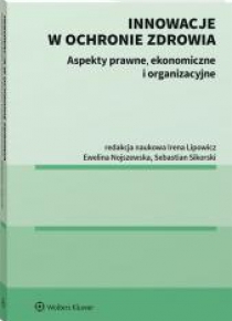 Innowacje w ochronie zdrowia
