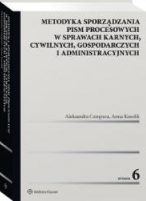 Metodyka sporządzania pism procesowych w spr. ...