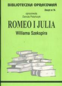 Biblioteczka opracowań nr 014 Romeo i Julia