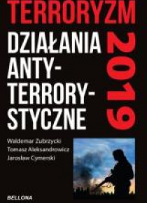 Terroryzm. Działania antyterrorystyczne