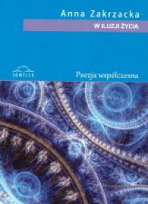 W iluzji życia