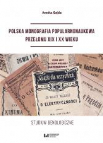 Polska monografia popularnonaukowa przełomu XIX...