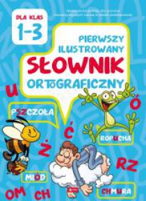 Pierwszy ilustrowany słownik ortograficzny