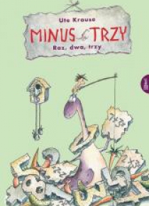 Minus Trzy. Raz, dwa, trzy