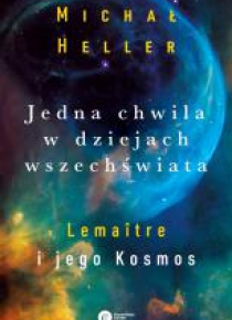 Jedna chwila w dziejach Wszechświata.