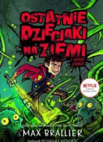 Ostatnie dzieciaki na Ziemi T.5 Nocne ostrze