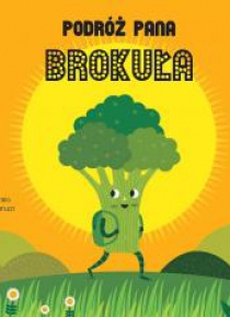 Podróż Pana Brokuła