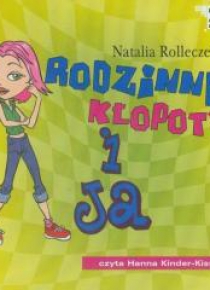 Rodzinne kłopoty i ja audiobook