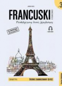 Francuski w tłumaczeniach. Gramatyka 3 w.2020