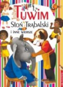 Słoń Trąbalski i inne wiersze