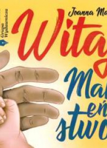 Witaj Maleństwo