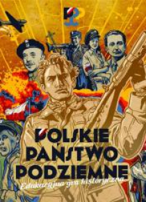 Gra edukacyjna - Polskie Państwo Podziemne