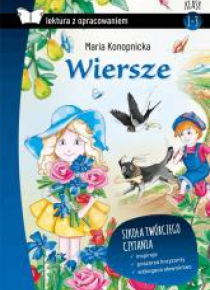 Wiersze. Konopnicka z opracowaniem TW SBM