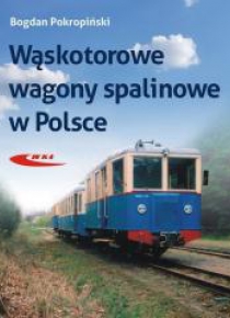 Wąskotorowe wagony spalinowe w Polsce