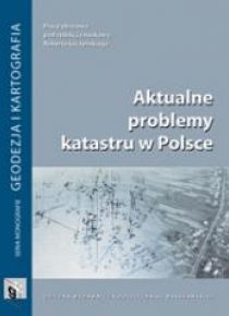 Aktualne problemy katastru w Polsce