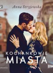 Kochankowie miasta audiobook