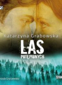 Magia ukryta w kamieniu T.2 Las Potępionych CD