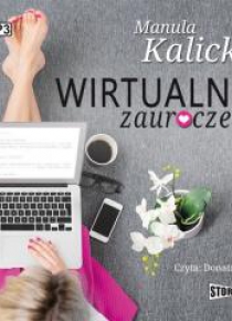 Wirtualne zauroczenie audiobook