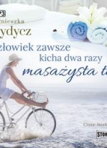 Człowiek zawsze kicha dwa razy. Masażysta też CD