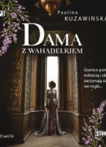 Dama z wahadełkiem audiobook