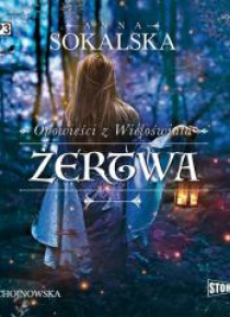 Opowieści z Wieloświata T.2 Żertwa audiobook