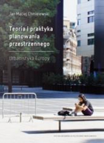 Teoria i praktyka planowania przestrzennego