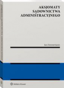 Aksjomaty sądownictwa administracyjnego