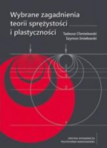 Wybrane zagadnienia teorii sprężystości...