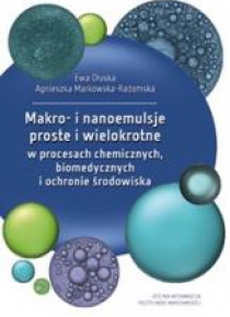 Makro- i nanoemulsje proste i wielokrotne...