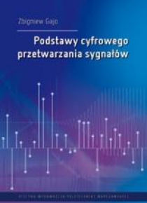 Podstawy cyfrowego przetwarzania sygnałów