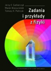 Zadania i przykłady z fizyki