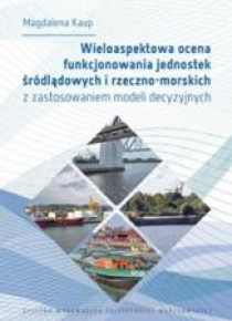 Wieloaspektowa ocena funkcjonowania jednostek...