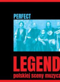 Legendy polskiej sceny muzycznej: Perfect CD