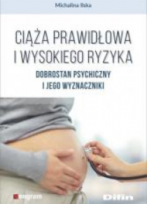 Ciąża prawidłowa i wysokiego ryzyka