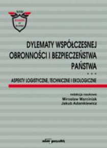 Dylematy współczesnej obronności i bezp. państwa