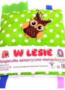 Książeczka sensoryczno-manipulacyjna. W lesie