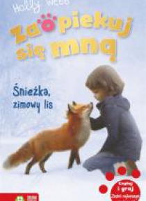 Zaopiekuj się mną. Śnieżka, zimowy lis