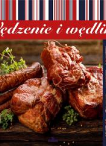 Wędzenie i wędliny